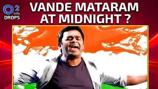 Why Everyone Screamed When @ARRahman Sang Vande Matarm at 4 AM | Drops – Rahman Music Sheets