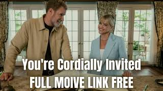 You're Cordially Invited (2025): Watch the Movie Online with Free Trial Options – No Credit Card!