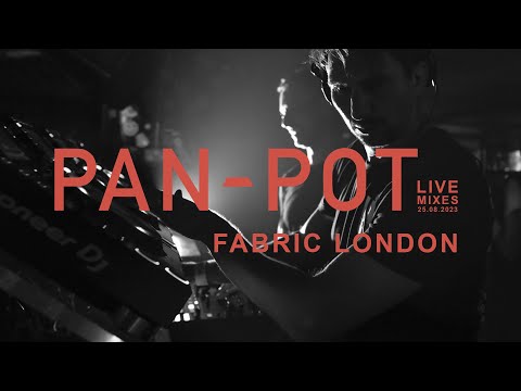 PAN-POT Live @ Fabric London | 25.08.2023