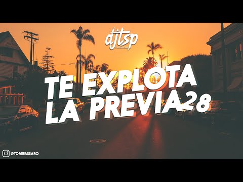 TE EXPLOTA LA PREVIA #28 - Reggaetón Nuevo 2021 | DJ TSP