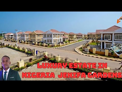 JENIFA GARDENS ESTATE || NIGERIA REAL ESTATE BUSINESS JENIFA GARDENS ESTATE