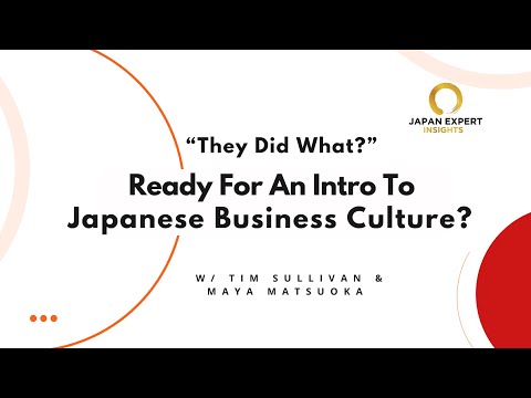 A 60-Minute Intro To Japanese Business Culture