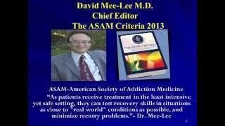 The ASAM Criteria Training Video