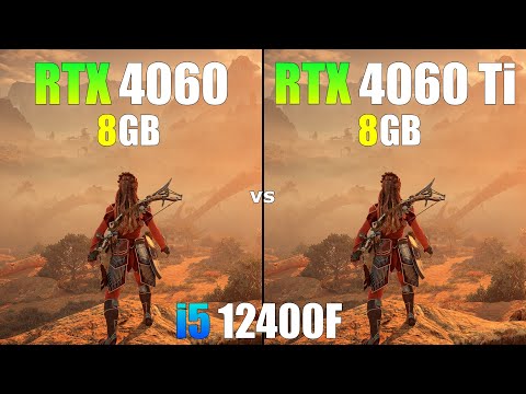 RTX 4060 vs RTX 4060 Ti : i5 12400F - Test in 17 Games