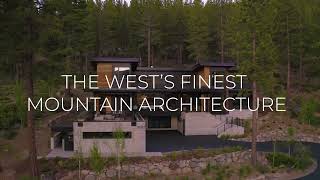 The West's Finest Mountain Architecture - Martis Camp