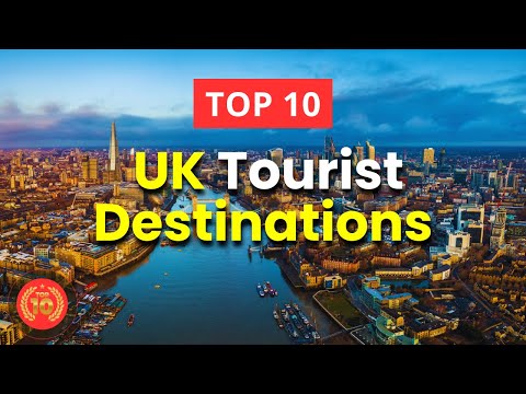 Top 10 UK Tourist Destinations 2024