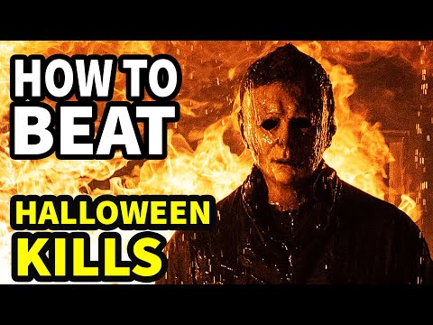 How To Beat MICHAEL MYERS in "Halloween Kills"