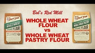 Whole Wheat Flour vs Whole Wheat Pastry Flour | Bob's Red Mill Natural Foods