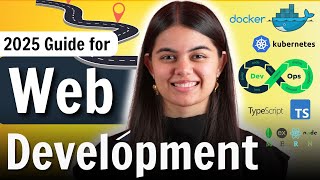 Web Development Complete RoadMap for 2025 | from Basics to Advanced