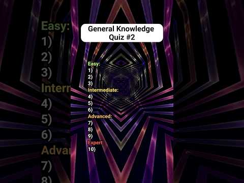 Think You're A Genius? Try Our General Knowledge Quiz #2