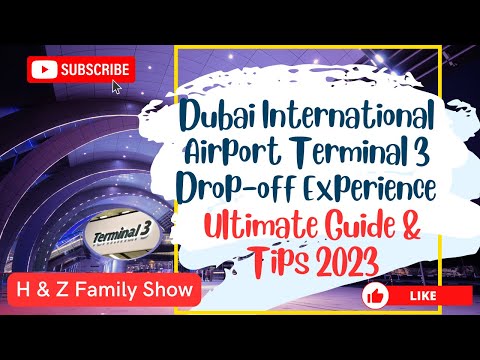 Dubai International Airport Terminal 3 Drop-off Experience | Ultimate Guide & Tips | Dubai Airport