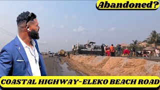 Lagos-Calabar Coastal Highway, Lekki-Epe Expressway & Ibeju Lekki Road Construction Update