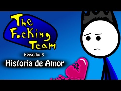 The Focking Team - Historia de Amor