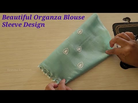 Beautiful organza blouse designer sleeve design | Simple and easy method of stitching