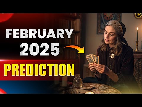 February 2025 Prediction 🗓️ #2025 #februarypredictions #tarots