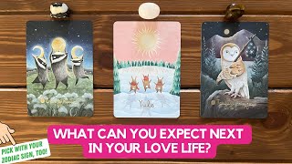 What Can You Expect Next in Your Love Life? | Timeless Reading