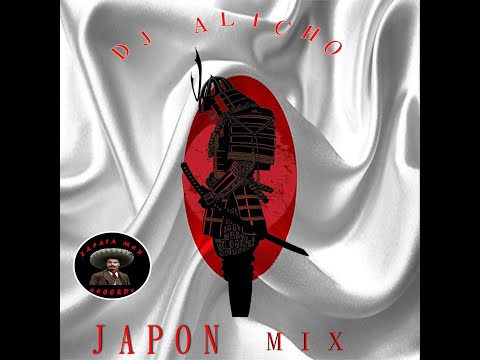 DJ ALICHO -  JAPON MIX