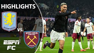 🚨 LATE HEROICS 🚨 Aston Villa vs. West Ham | FA Cup Highlights | ESPN FC