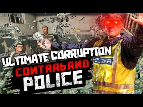 Running the MOST CORRUPT Border Entry in Contraband Police