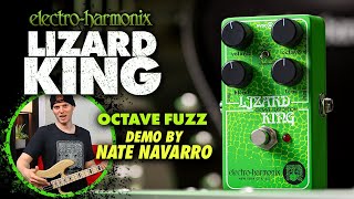 Electro-Harmonix LIZARD KING Bass Octave Fuzz Pedal (EHX Demo by NATE NAVARRO)