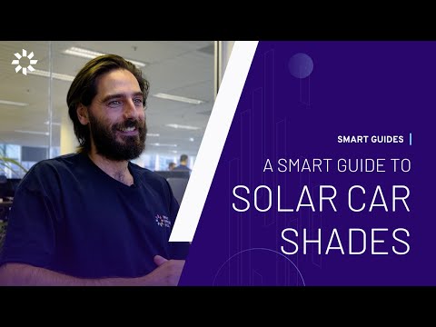 A Smart Guide to: Solar Car Shades