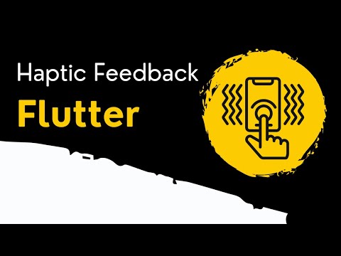 Haptic Feedback | FLUTTER Tutorial