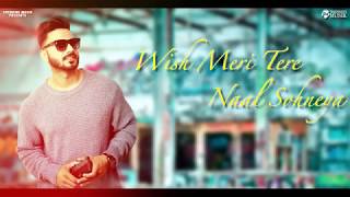 Wish || Shahjeet Bal || Full Song || Trending Musik ||  New Punjabi Song 2018