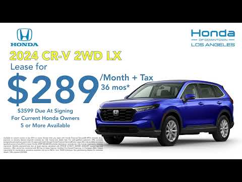 2024 Honda CR-V 2WD LX Lease | Honda DTLA | Los Angeles Honda Dealer