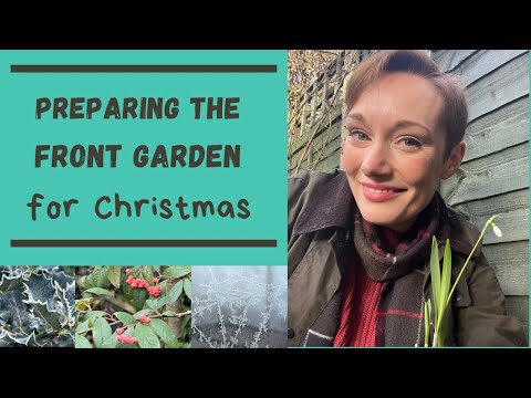 Christmas Garden Makeover - Sorting Out The Front Of The House For Christmas