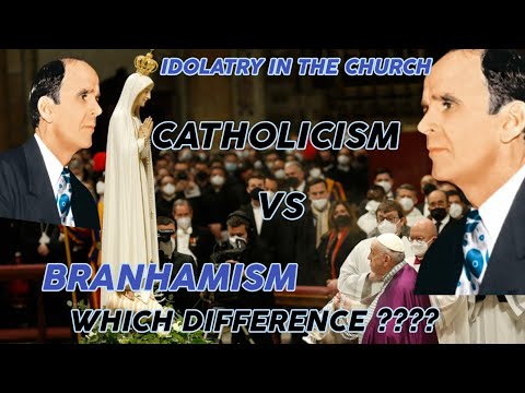 William Marrion Branham WORSHIP BY BRANHAMITES VS MARY WORSHIP BY CATHOLIC CHURCH, WHICH DIFFERENCE?