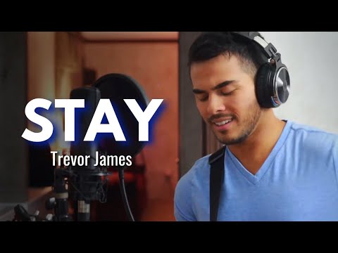 Stay - The Kid Laroi ft. Justin Bieber (Cover by Trevor James)