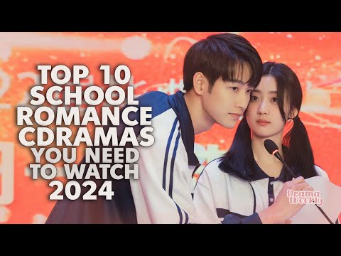 Top 10 Best Chinese School Dramas You NEED to Watch in 2024