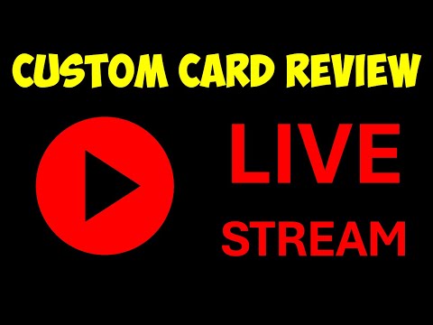 Looking at Your Custom Pokemon Cards! (Livestream VOD)