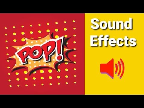 POP SOUND EFFECTS | Free to use  | No  Copyright