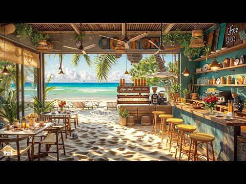 Elegant Jazz at Seaside Cafe Ambience with Happy Bossa Nova Music & Ocean Wave Sounds for Uplifting