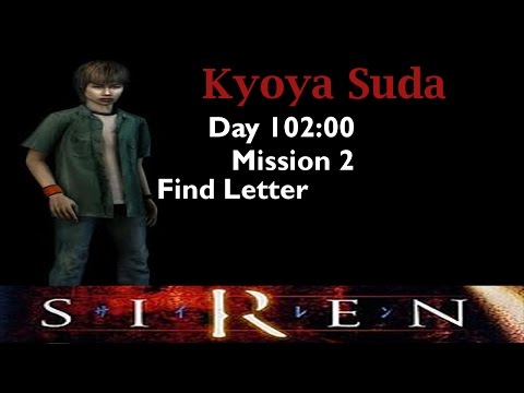 [Forbidden Siren] Kyoya Suda: Day 1 2:00 (mission 2)