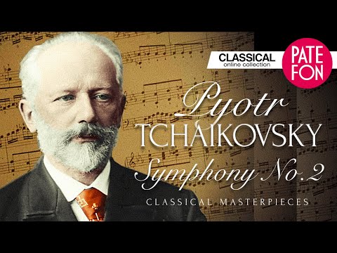 Tchaikovsky - Symphony No. 2 /Classical Masterpieces/