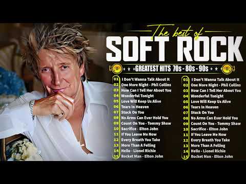 Rod Stewart, Phil Collins, Lobo, Eric Clapton, Lionel Richie | Best Soft Rock Ballads 70s 80s 90s