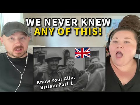 Americans React to Know Your Ally: Britain Part 1 | You fought alone?!