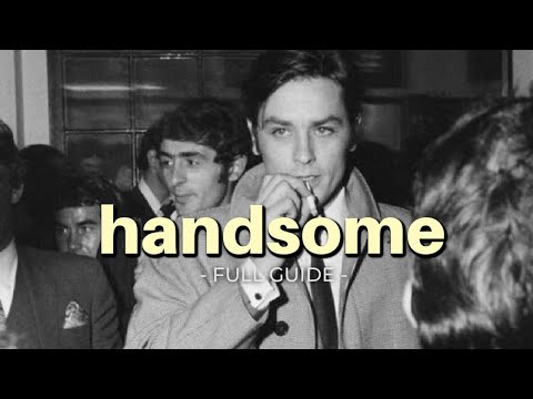 How To Be Classically Handsome