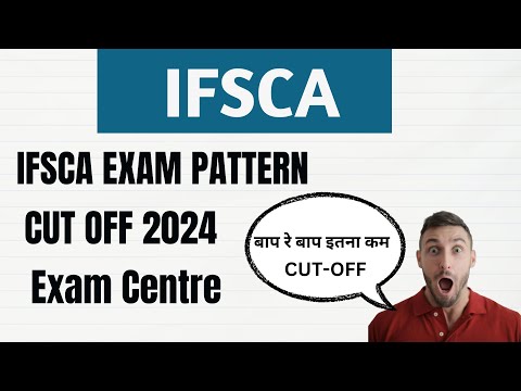 IFSCA EXAM PATTERN 2024 PHASE 1 & 2 With Cut Off