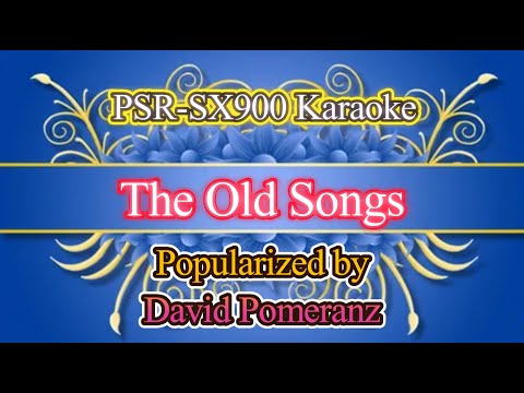 The Old Songs - David Pomeranz Video Karaoke