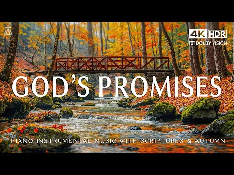 God's Promises: Piano Instrumental Music With Scriptures & Autumn Scene🍁CHRISTIAN piano