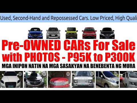 With Photos PRE OWNED CARS FOR SALE, P95K to P300K by Automart.PH