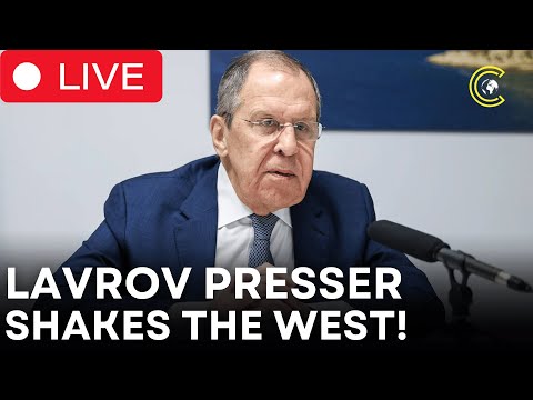 LIVE | Sergei Lavrov Press Conference: Zelensky’s Actions Block Peace, Russia Challenges the West