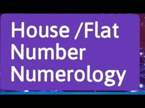 Lucky Home/House/Flat number Numerology, Most Accurate numerology,Lucky Flat /Home/ House for you