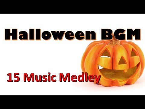 【ハロウィンBGM】メドレー 15曲  Halloween Music Medley