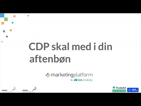 CDP (Customer Data Platform) Skal Med I Din Aftenbøn!