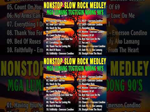 Nonstop Slow Rock Medley 📀Best Lumang Tugtugin 💥Emerson Condino Nonstop Collection 2023