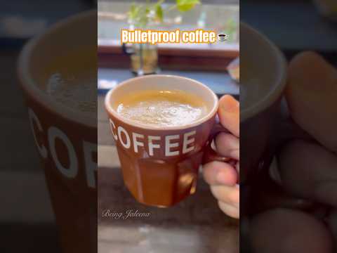 Bulletproof Coffee for weight loss ☕️✨#celebritiesdietsecret #bulletproofcoffee #buttercoffee